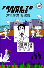 Frame to Frame: Comix from the Inside
